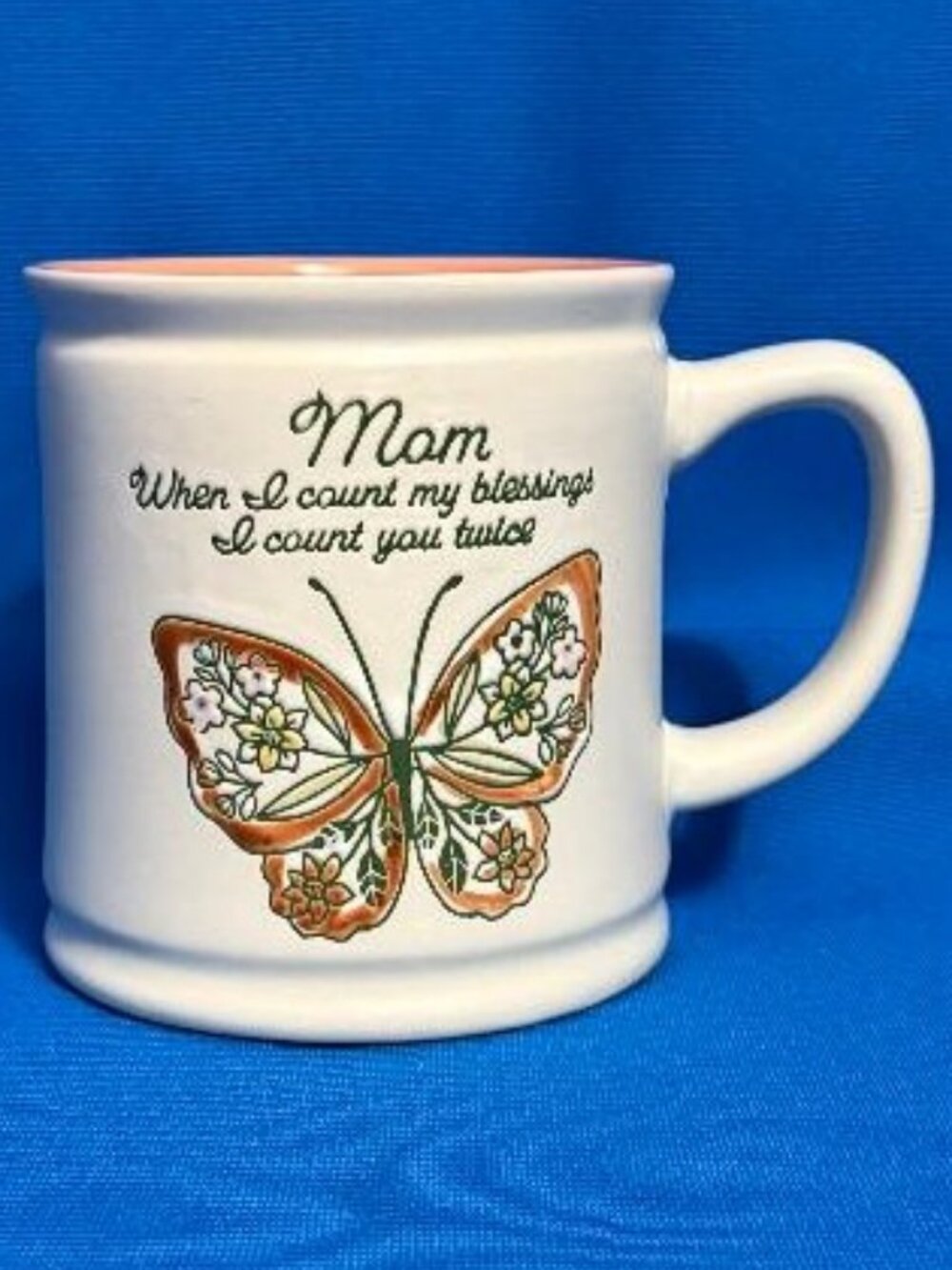 NEW & BEAUTIFUL ~ MOM WHEN I COUNT MY BLESSINGS I COUNT YOU TWICE 18 OZ MUG CUP